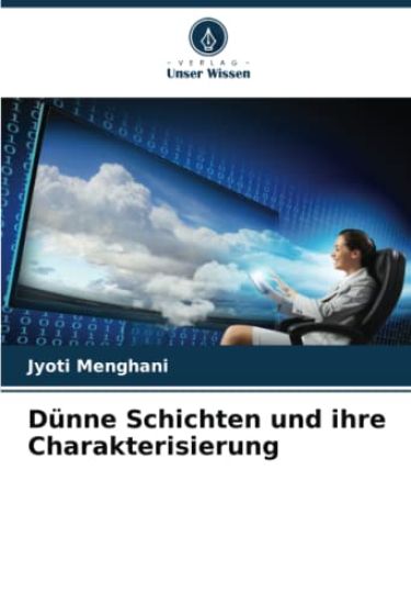 D?nne Schichten und ihre Charakterisierung