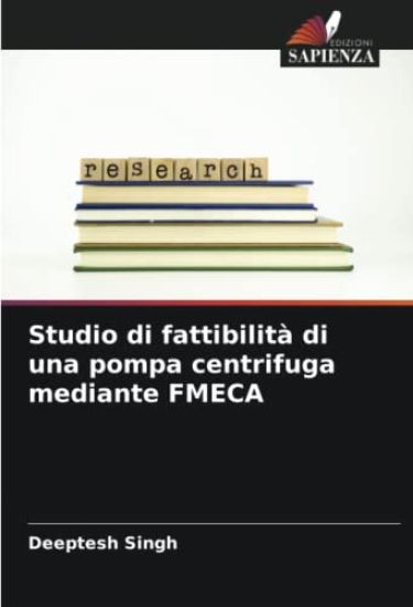 Studio di fattibilit? di una pompa centrifuga mediante FMECA