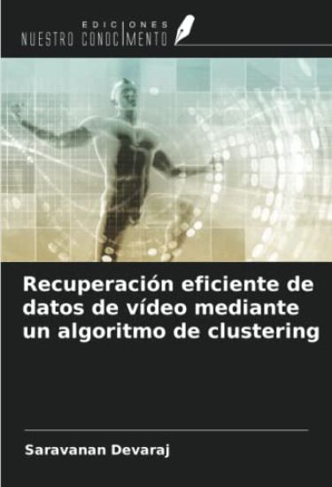 Recuperación eficiente de datos de vídeo mediante un algoritmo de clustering