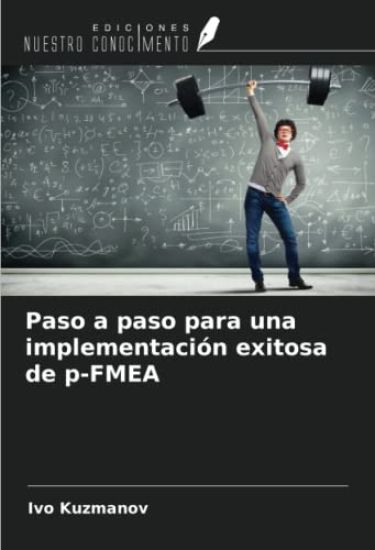 Paso a paso para una implementación exitosa de p-FMEA