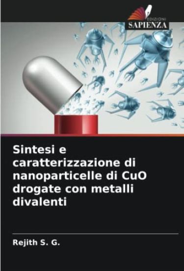 Sintesi e caratterizzazione di nanoparticelle di CuO drogate con metalli divalenti