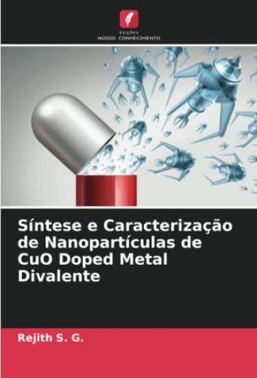 Síntese e Caracterização de Nanopartículas de CuO Doped Metal Divalente