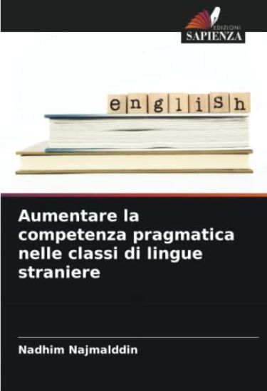 Aumentare la competenza pragmatica nelle classi di lingue straniere