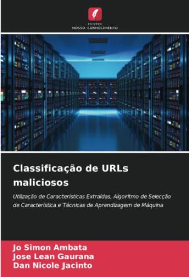 Classificação de URLs maliciosos