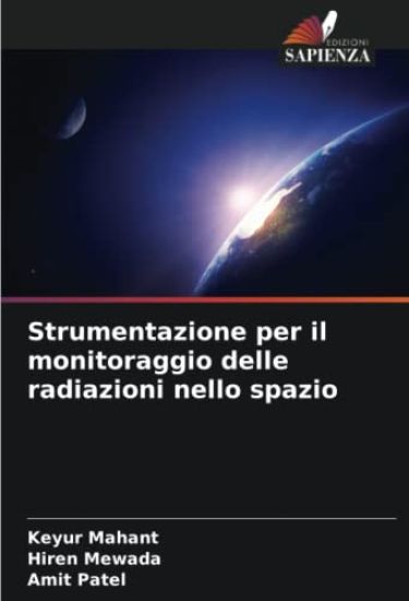 Strumentazione per il monitoraggio delle radiazioni nello spazio