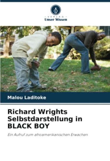 Richard Wrights Selbstdarstellung in BLACK BOY
