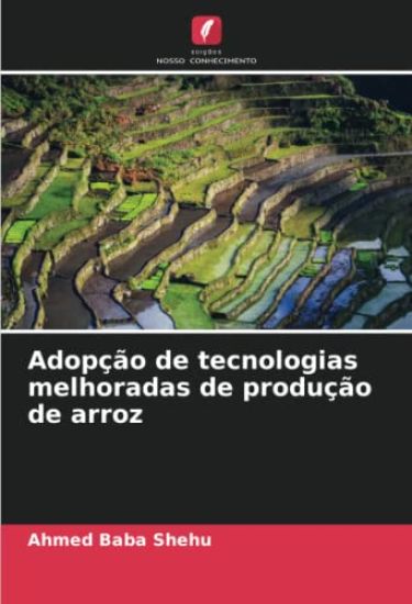 Adopção de tecnologias melhoradas de produção de arroz