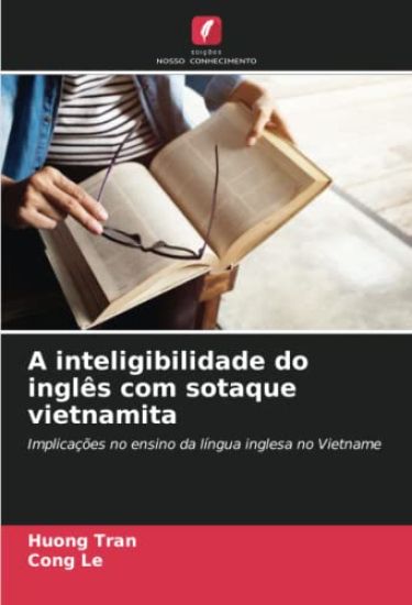 A inteligibilidade do inglês com sotaque vietnamita