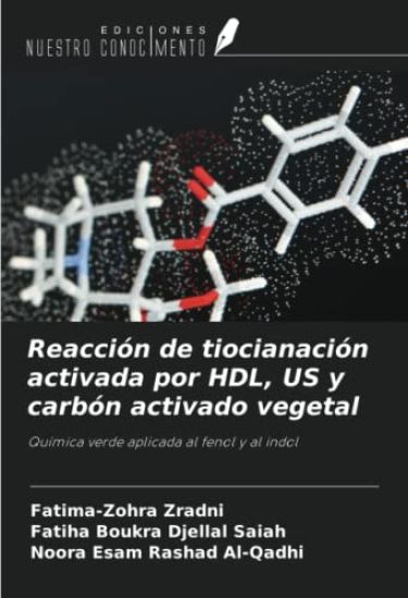 Reacción de tiocianación activada por HDL, US y carbón activado vegetal
