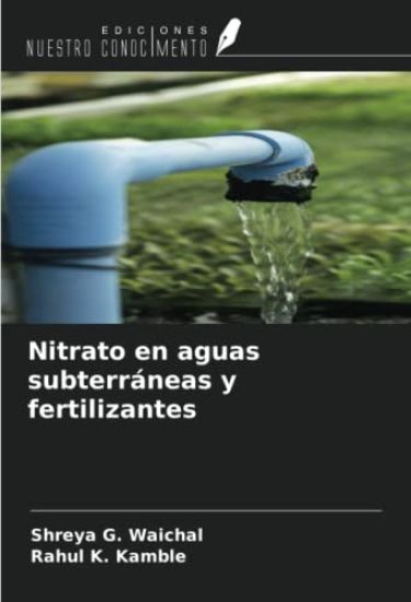 Nitrato en aguas subterráneas y fertilizantes