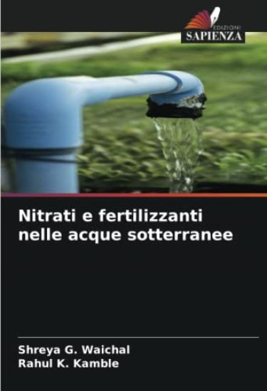 Nitrati e fertilizzanti nelle acque sotterranee