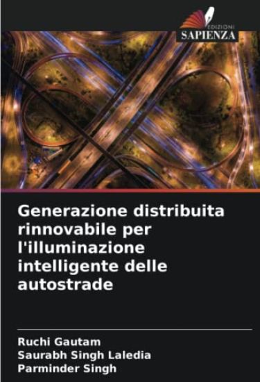 Generazione distribuita rinnovabile per l'illuminazione intelligente delle autostrade