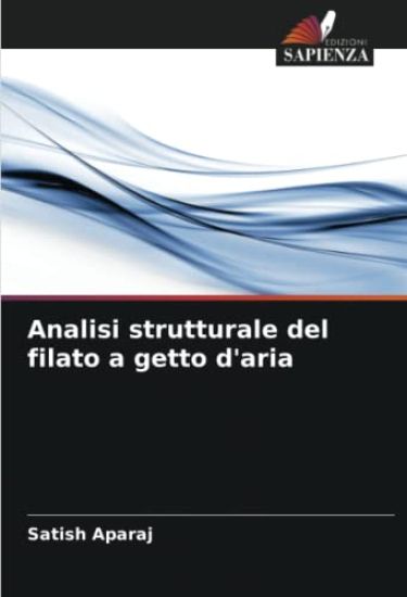 Analisi strutturale del filato a getto d'aria