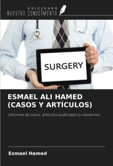 ESMAEL ALI HAMED (CASOS Y ARTÍCULOS)