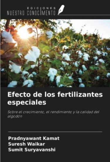 Efecto de los fertilizantes especiales