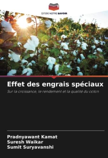 Effet des engrais spéciaux
