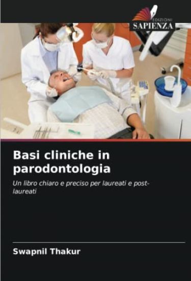 Basi cliniche in parodontologia
