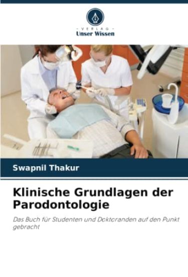 Klinische Grundlagen der Parodontologie