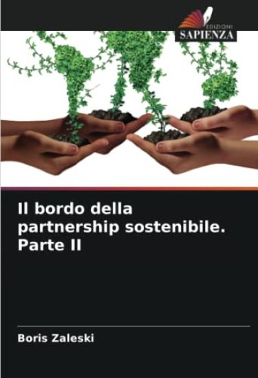 Il bordo della partnership sostenibile. Parte II