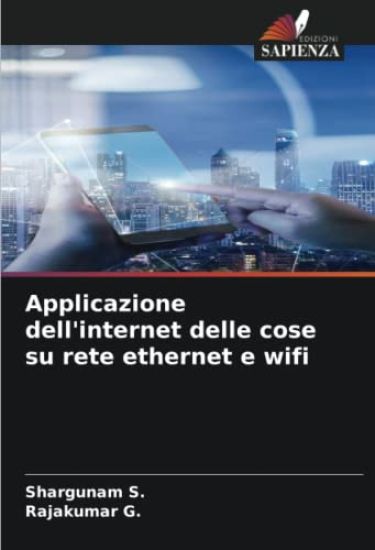 Applicazione dell'internet delle cose su rete ethernet e wifi
