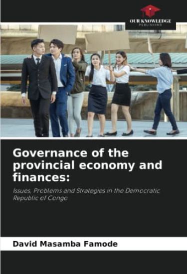 Governance of the provincial economy and finances