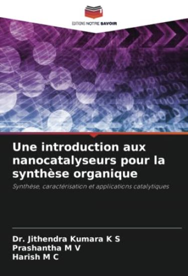 Une introduction aux nanocatalyseurs pour la synthèse organique