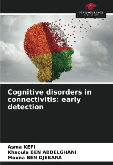 Cognitive disorders in connectivitis: early detection