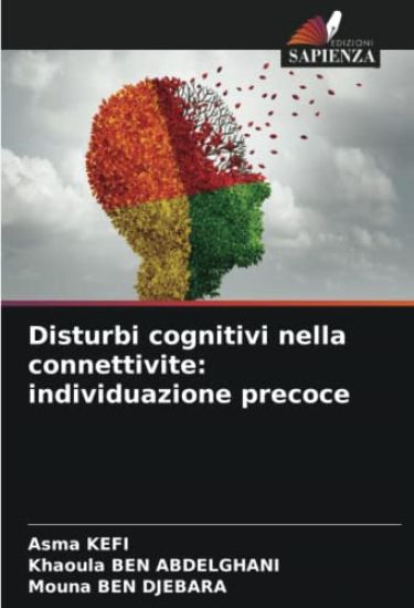 Disturbi cognitivi nella connettivite: individuazione precoce