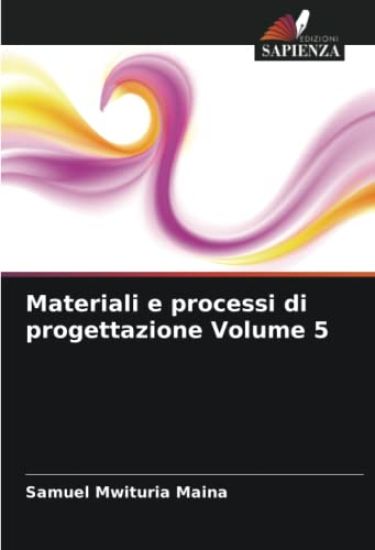 Materiali e processi di progettazione Volume 5