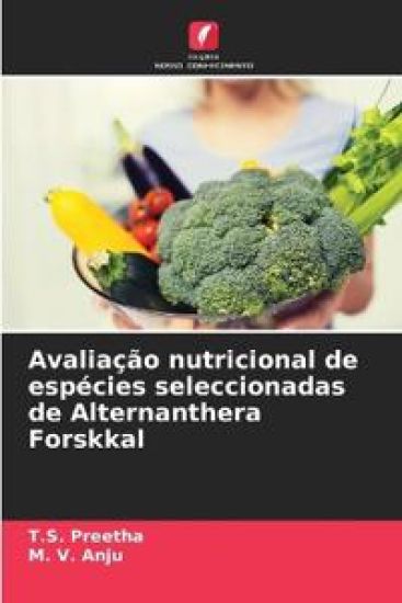 Avaliação nutricional de espécies seleccionadas de Alternanthera Forskkal