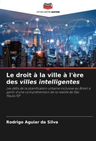 Le droit à la ville à l'ère des villes intelligentes