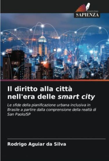 Il diritto alla città nell'era delle smart city