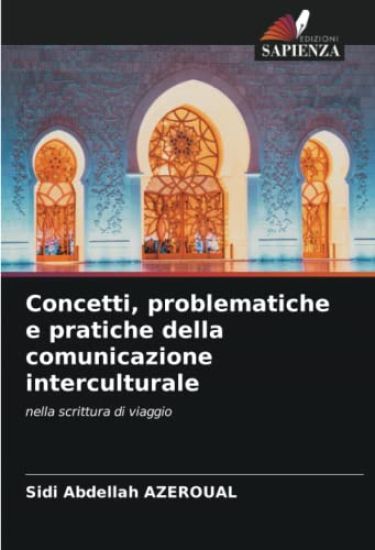 Concetti, problematiche e pratiche della comunicazione interculturale