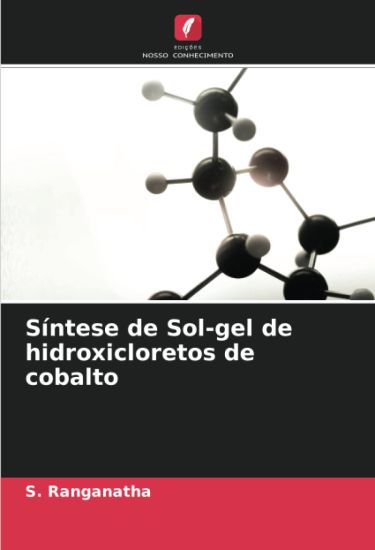 Síntese de Sol-gel de hidroxicloretos de cobalto