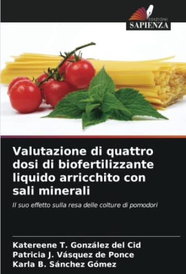 Valutazione di quattro dosi di biofertilizzante liquido arricchito con sali minerali