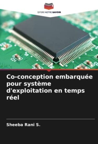 Co-conception embarquée pour système d'exploitation en temps réel