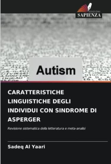 Caratteristiche Linguistiche Degli Individui Con Sindrome Di Asperger
