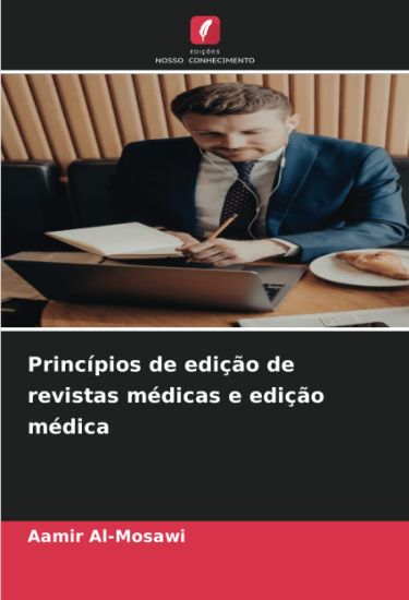Princípios de edição de revistas médicas e edição médica