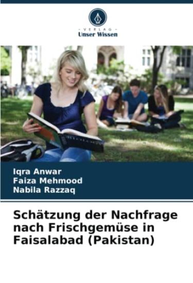 Schätzung der Nachfrage nach Frischgemüse in Faisalabad (Pakistan)
