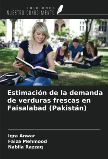 Estimación de la demanda de verduras frescas en Faisalabad (Pakistán)