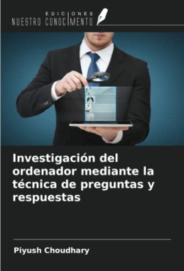 Investigación del ordenador mediante la técnica de preguntas y respuestas