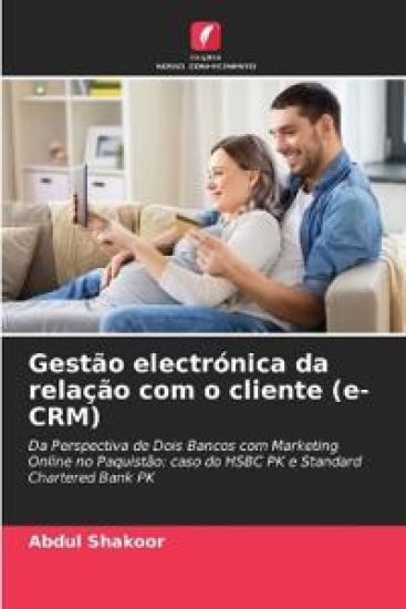 Gestão electrónica da relação com o cliente (e-CRM)