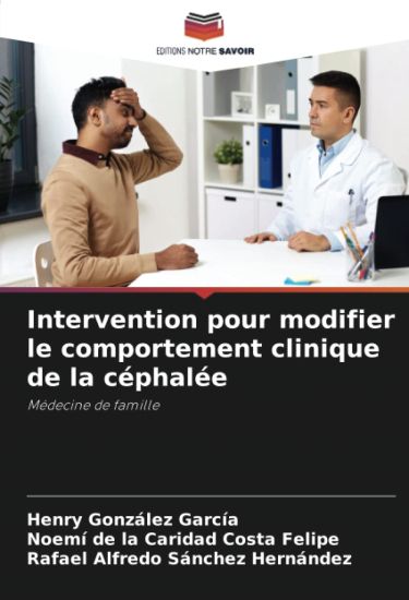 Intervention pour modifier le comportement clinique de la céphalée