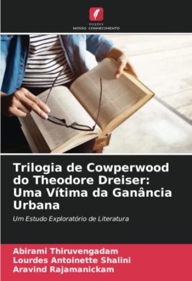 Trilogia de Cowperwood do Theodore Dreiser