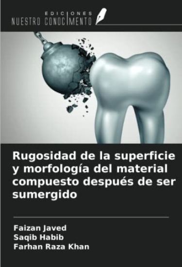 Rugosidad de la superficie y morfología del material compuesto después de ser sumergido