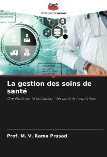 La gestion des soins de santé