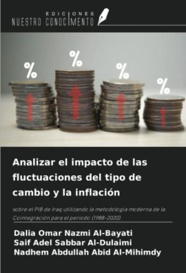 Analizar el impacto de las fluctuaciones del tipo de cambio y la inflación