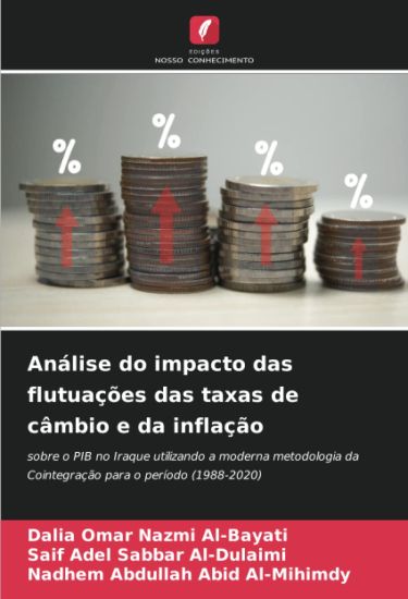 Análise do impacto das flutuações das taxas de câmbio e da inflação