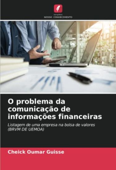 O problema da comunicação de informações financeiras