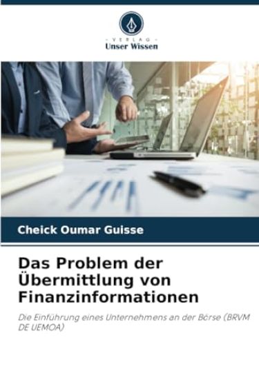 Das Problem der Übermittlung von Finanzinformationen